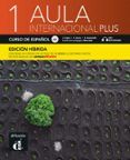 aula internacional plus 1 r a1 libro del alumno edicion hibrida