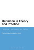 definition in theory and practice  language lexicography and the law