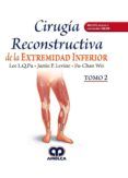 cirugia reconstructiva de la extremidad inferior 2 vols  acceso a co