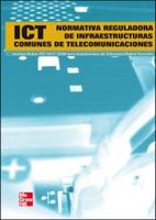 normativa reguladora de infraestructuras comunes para servicios de telecomunicaciones en el interior de edificios
