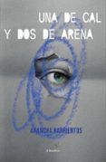 una de cal y dos de arena