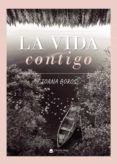 La vida contigo