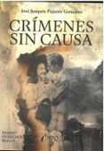 crimenes sin causa