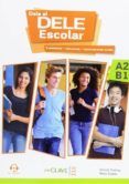 dale al dele escolar a2-b1 5 examenes  soluciones  transcripciones