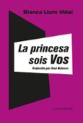 la princesa sois vos