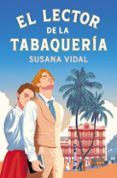 el lector de la tabaqueria