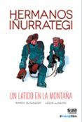hermanos inurrategi - un latido en la montana
