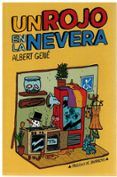 un rojo en la nevera