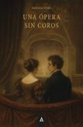 una opera sin coros