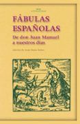 fabulas espanolas de don juan manuel a nuestros dias