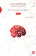 las sustancias de los suenos neuropsicofarmacologia