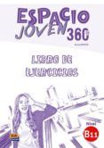 espacio joven 360 - nivel b11 libro de ejercicios