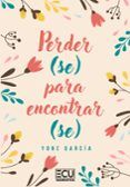 perderse para encontrarse