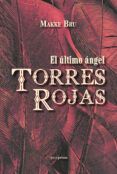 torres rojas el ultimo angel