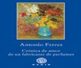 cronica de amor de un fabricante de perfumes
