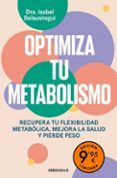 Optimiza tu metabolismo (edición limitada)