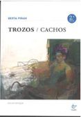 trozos  cachos 2 ed