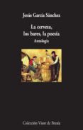 la cerveza los bares la poesia antologia