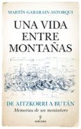 una vida entre montanas
