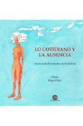 Lo cotidiano y la ausencia