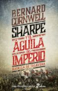 sharpe y el aguila del imperio serie sharpe 8 batalla de talav era