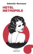 hotel metropole