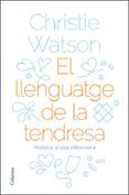 El llenguatge de la tendresa