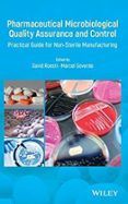 pharmaceutical microbiological quality assurance and control practica