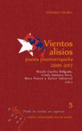 vientos alisios poesia puertorriquena 2000-2017