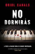 no dormiras