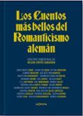 Los Cuentos más bellos del Romanticismo alemán