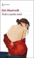 todo cuanto ame