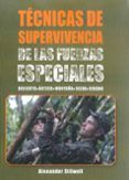 tecnicas de supervivencia de las fuerzas especiales