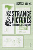 strange pictures