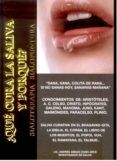 que cura la saliva y porquer sialoterapia sialopuntura