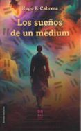 Los sueños de un médium
