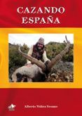 cazando espana