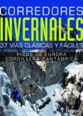 corredores invernales 37 vias clasicas y faciles