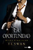 la oportunidad (miles high club)