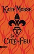 la cite de feu