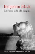 la rossa dels ulls negres saga marlowe