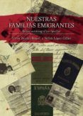 nuestras familias emigrantes
