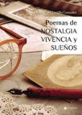 poemas de nostalgia vivencia y suenos