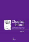 obesidad infantil: bases e intervenciones para una modificacion precoz