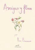 amigas y flores
