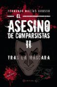 El asesino de comparsistas II