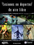lesiones en deportes de aire libre. descripcion prevencion y tra tamie