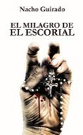 el milagro de el escorial