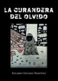 La curandera del olvido