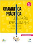 gramatica practica espanol para jovenes a1-a2